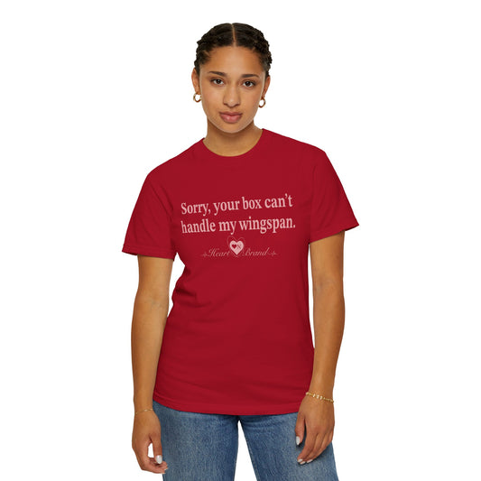 T-Shirt — "Sorry Your Box Can't Handle My Wingspan" with Back Wing Graphic