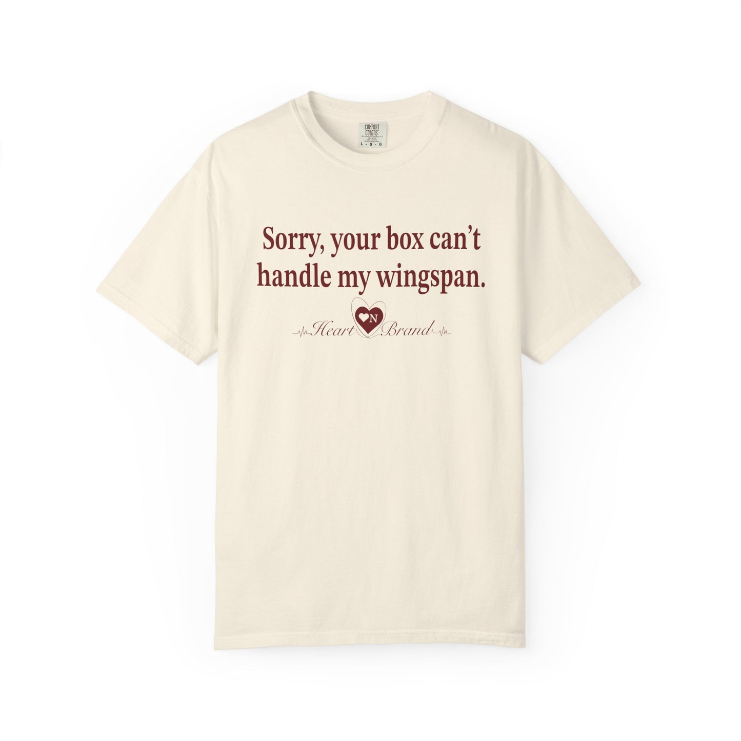 T-Shirt — "Sorry Your Box Can't Handle My Wingspan" with Back Wing Graphic