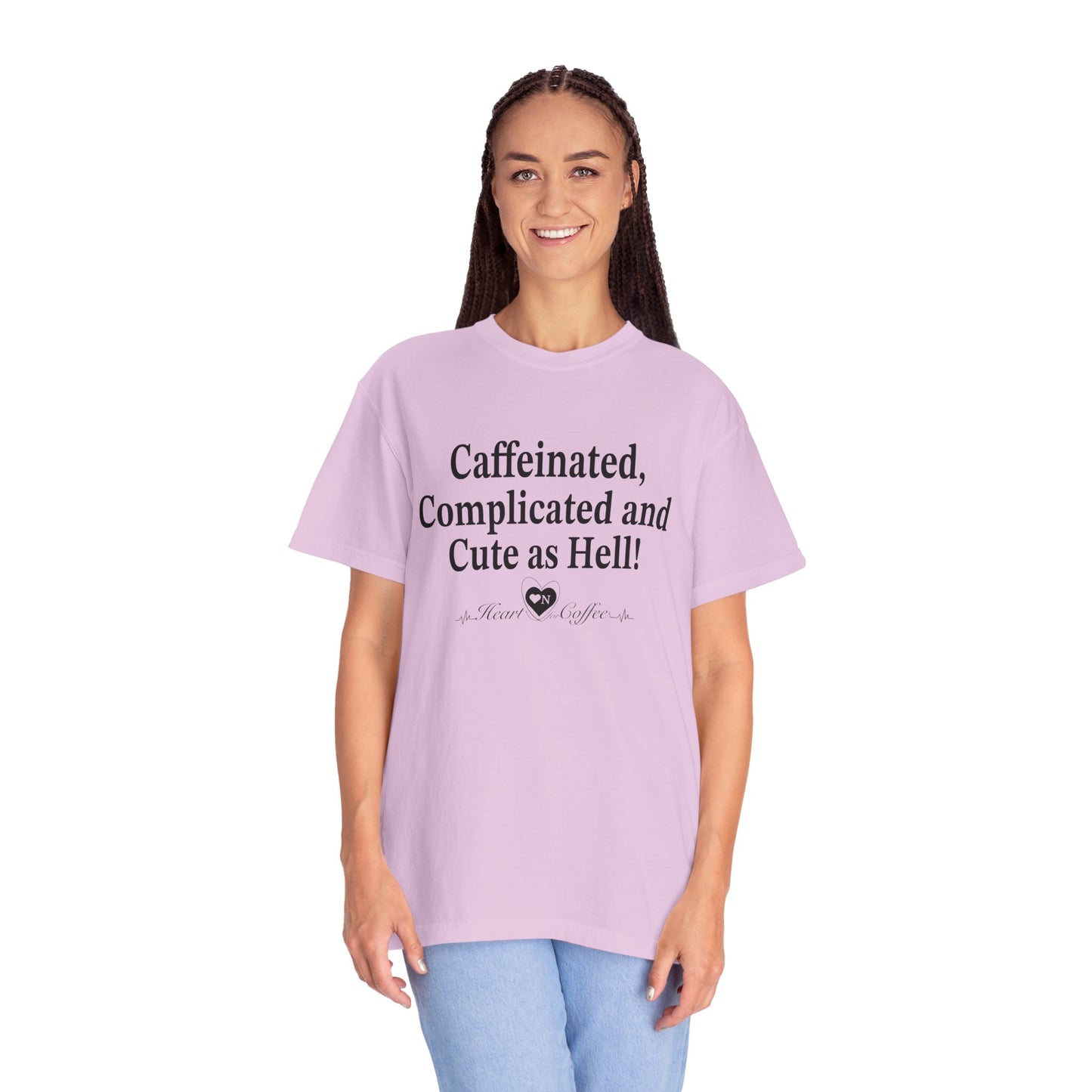 “Caffeinated, Complicated, and Cute as Hell” Tee – Heart On Brand Coffee Collection